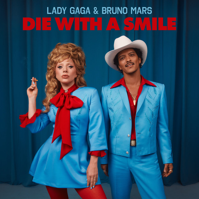 Lady GaGa & Bruno Mars - Die With a Smile