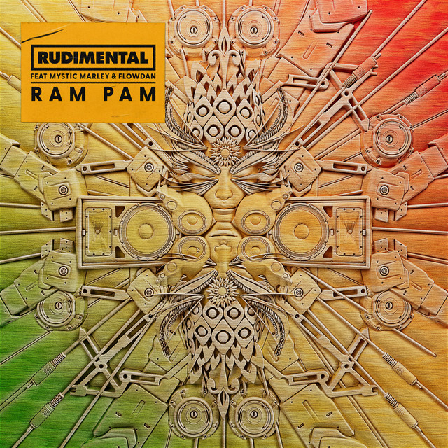 Rudimental ft. Mystic Marley & Flowdan - Ram Pam