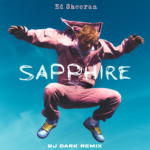 Ed Sheeran - Sapphire