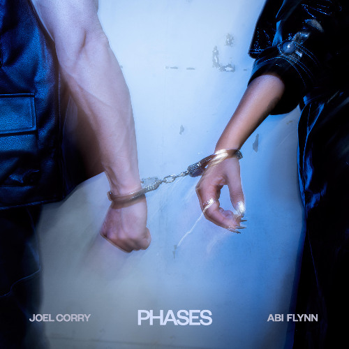 Joel Corry x Abi Flynn - Phases