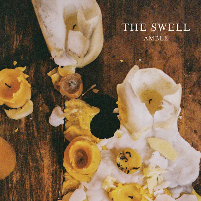 Amble - The Swell