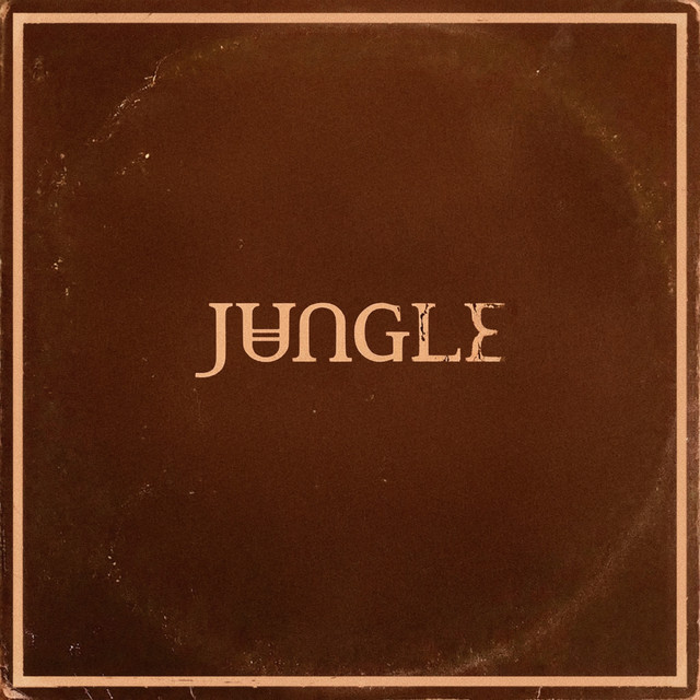 Jungle - Someday, Somewhere